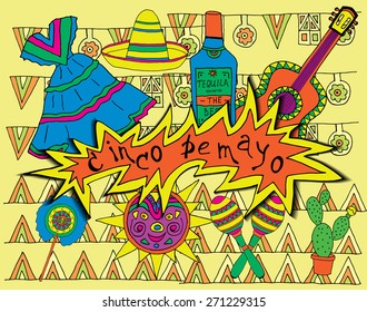 Poster for fiesta time with colorful hand drawn attributes of mexican holiday. Cinco de Mayo banner.