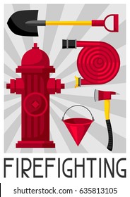 Poster with firefighting items. Fire safety equipment.
