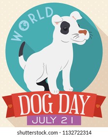 Poster in flat style and long shadow with greeting ribbon and cute dog waiting for World Dog Day celebration in July 21.