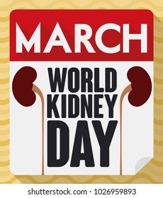 Poster in flat style with loose-leaf calendar with greeting sign to celebrate World Kidney Day in March over a wave pattern in the background.
