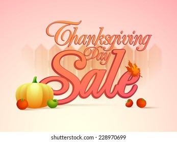 Poster, flyer or banner of sale for Thanksgiving Day celebration with maple leafs, vegetables and fruits on stylish background.