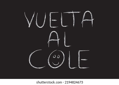 Poster, flyer on black board indicating back to school with white chalk, says "back to school"