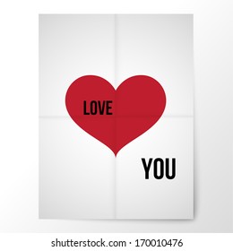 Poster of the folded paper with a red heart and a declaration of love. Greeting card. Cover.