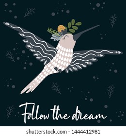 poster follow the dream with bird and flowers - vector illustration, eps