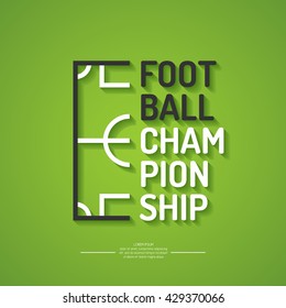 Poster for the football championship. Vector illustration.