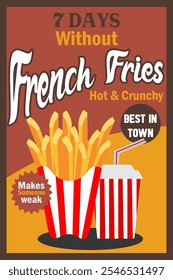 a poster for a french fries and a drink called french fries