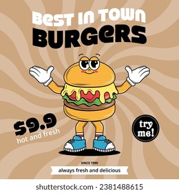 Poster with funky cartoon Characters Burgers in groovy style. Retro card for delivery service. Vintage hippie design and slogan for burger bar, restaurant, social media, posts. Vector illustration.