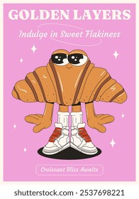 Poster with a funny croissant character with eyes, arms, and legs in a groovy style. Fragrant pastry for breakfast or lunch. National Dessert Day. Sweet chocolate-covered croissant. Vector character