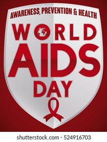 Poster with giant silver shield with red text and ribbon, commemorating prevention, awareness and a healthy habits in World AIDS Day.