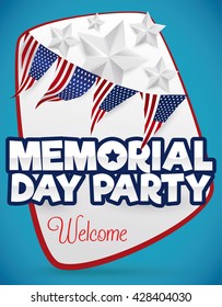 Poster to give a warm welcome to the party for Memorial Day, decorated with American buntings and silver stars.