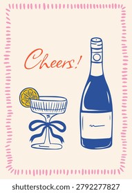 Poster with a glass and a bow and a bottle of wine with the words Cheers in the style of La Dolce Vita. Vector hand drawn design.
