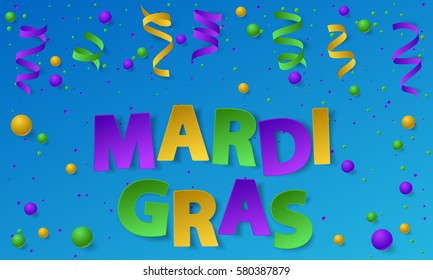 Poster with green, yellow and violet dust, confetti, balls and serpentine, ribbon. Vector illustration. Paper lettering Mardi Gras on blue backgound. Elements for banner, holiday, party.