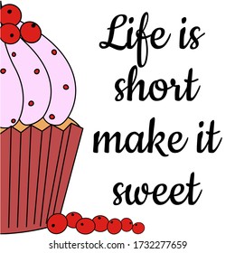 Poster or greeting card template with cake with berries. Postcard with sweets. Vector stock illustration on a white background.