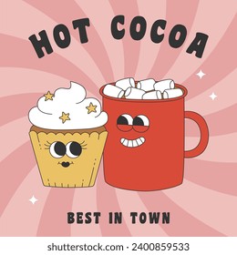 Poster with groovy cocoa cup and muffin. Cartoon characters in trendy retro style. Vector illustration