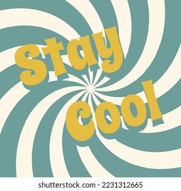 poster groovy stay cool 70 retro