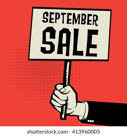 Poster in hand, business concept with text September Sale, vector illustration