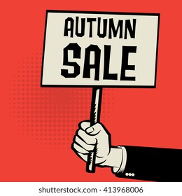 Poster in hand, business concept with text Autumn Sale, vector illustration