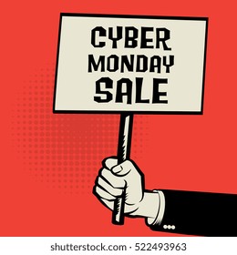 Poster in hand, business concept with text Cyber Monday Sale, vector illustration