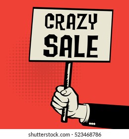 Poster in hand, business concept with text Crazy Sale, vector illustration