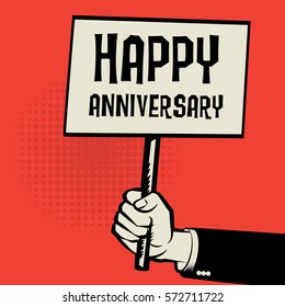 Poster in hand, business concept with text Happy Anniversary, vector illustration