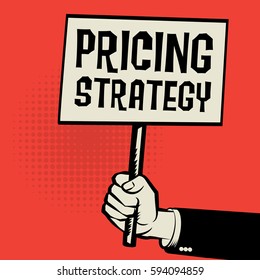 Poster in hand, business concept with text Pricing Strategy, vector illustration