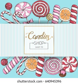 Poster with hand drawn colored lollipops on blue background. Candies shop. Desert design for menu, advertising and banners. Sketch, lettering.