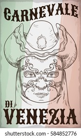 Poster with hand drawn design of man face wearing a volto mask, tricorn hat, veil and clothes for Carnevale di Venezia (translate from Italian: Carnival of Venice) over Italy flag colors.