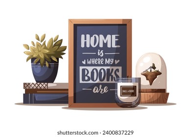 Poster with hand drawn lettering about books, houseplant, pile of books. Bookstore, bookshop, library, book lover, bibliophile concept. Isolated Vector illustration.