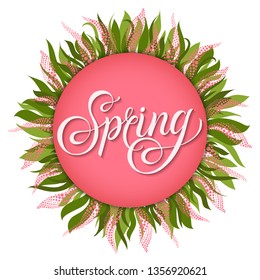 Poster with hand drawn lettering - Spring in pink circle with rounded ornamental floral design on white backdrop. Design spring season can be used for invitation, card, templat - vector illustration.