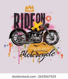 Poster hand drawn, Ride on motorcycle, life on two wheels vintage illustration. Original monochrome vector in retro style. Motorcycle poster. Retro style. T-shirt design.