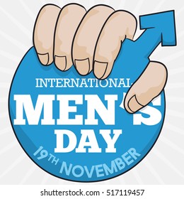 Poster with hand holding a masculine symbol in a blue label with a greeting message to celebrate International Men's Day.