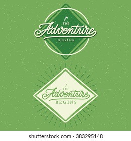 Poster, hand lettering, calligraphy, logo badge with rays on grunge background. The adventure begins. vector illustration