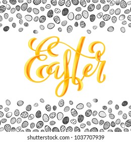 Poster with hand written Happy Easter phrases. Greeting card with easter eggs. Vector illustration