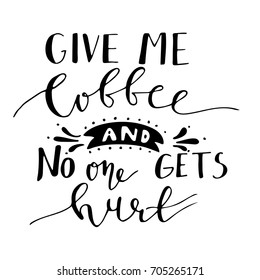Poster with hand-drawn coffee slogan