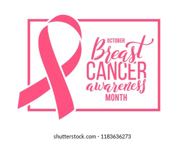 Poster with handdrawn lettering and pink ribbon. Symbol of breast cancer awareness month in october. Vector illustration.