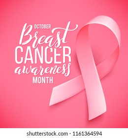 Poster with handdrawn lettering. Realistic pink ribbon. Symbol of breast cancer awareness month in october. Vector illustration.