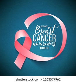 Poster with handdrawn lettering. Realistic pink ribbon. Symbol of breast cancer awareness month in october. Vector illustration.