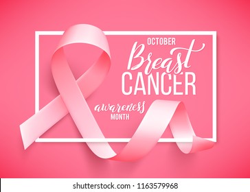 Poster with handdrawn lettering. Realistic pink ribbon. Symbol of breast cancer awareness month in october. Vector illustration.