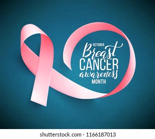Poster with handdrawn lettering. Realistic pink ribbon. Symbol of breast cancer awareness month in october. Vector illustration.
