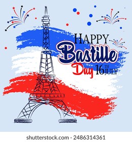 Poster happy Bastille day france greetings Celebration Eiffel Tower in colors of French flag icon for background, banner, card. Eiffel Tower with fireworks. French National Day. July 14 every year