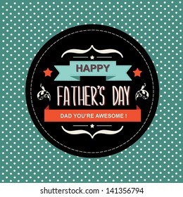 Poster Happy father's day.Typography.Vector illustration.