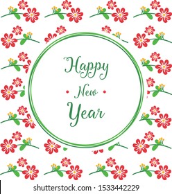 Poster happy new year, with design art red flower frame. Vector