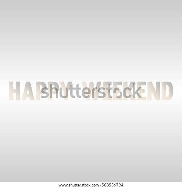 Poster Happy Weekend Tag Text Design Stock Vector (Royalty Free ...