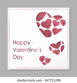 Poster with hearts from red and pink confetti, sparkles, glitter and lettering Happy Valentines Day on white background. Wallpaper for Valentines Day. Vector illustration.