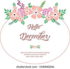 Poster hello december, with pattern of green leafy flower frame. Vector