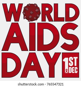 Poster with HIV virus design, reminder date and red ribbon for World AIDS Day celebration in December 1.