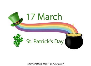 Poster for the holiday of St. Patrick's Day. March 17. Leprechaun hat, rainbow, pot of many gold coins, shamrocks. Flat vector illustration isolated on white background.