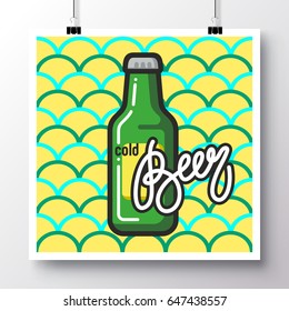 Poster with icon bottle beer and phrase-Cold Beer on a vintage background. Vector illustration for wallpaper, flyers, invitation, brochure, greeting card, menu.