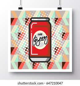 Poster with icon can of beer and phrase-Cold Beer against the background of a seamless pattern. Vector illustration for wallpaper, flyers, invitation, brochure, greeting card, menu.