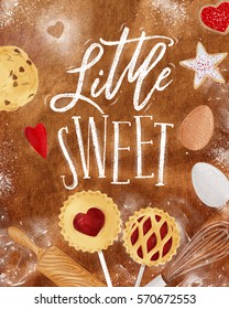 Poster with illustrated cookie, egg, whisk, rolling pin in retro style lettering little sweet drawing on craft background